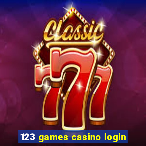 123 games casino login